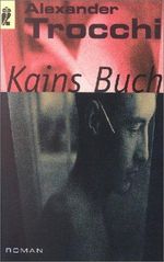 Kains Buch Cover des Buches Kains Buch (ISBN: 9783548244419)