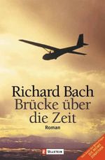 Brücke über die Zeit Cover des Buches Brücke über die Zeit (ISBN: 9783548249803)