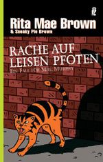 Rache auf leisen Pfoten (Ein Mrs.-Murphy-Krimi 8) Cover des Buches Rache auf leisen Pfoten (Ein Mrs.-Murphy-Krimi 8) (ISBN: 9783548255521)