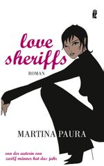 Love Sheriffs Cover des Buches Love Sheriffs (ISBN: 9783548264202)