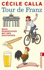 Tour de Franz Cover des Buches Tour de Franz (ISBN: 9783548268620)