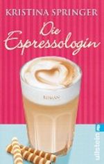 Die Espressologin Cover des Buches Die Espressologin (ISBN: 9783548269443)