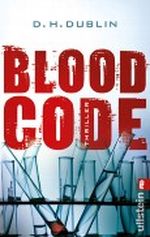 Blood Code Cover des Buches Blood Code (ISBN: 9783548269511)