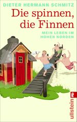 Die spinnen, die Finnen Cover des Buches Die spinnen, die Finnen (ISBN: 9783548282190)