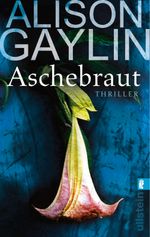 Aschebraut Cover des Buches Aschebraut (ISBN: 9783548283791)