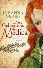 Das Geheimnis der Medica Cover des Buches Das Geheimnis der Medica (ISBN: 9783548284323)