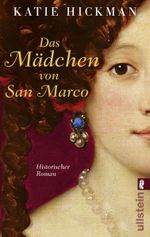 Das Mädchen von San Marco Cover des Buches Das Mädchen von San Marco (ISBN: 9783548284552)