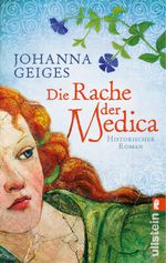 Die Rache der Medica Cover des Buches Die Rache der Medica (ISBN: 9783548285702)