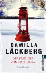 Der Prediger von Fjällbacka (Ein Falck-Hedström-Krimi 2) Cover des Buches Der Prediger von Fjällbacka (Ein Falck-Hedström-Krimi 2) (ISBN: 9783548286440)