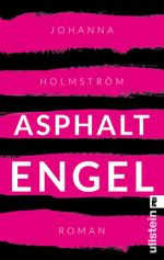 Asphaltengel Cover des Buches Asphaltengel (ISBN: 9783548287829)