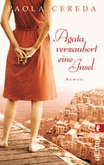 Agata verzaubert eine Insel Cover des Buches Agata verzaubert eine Insel (ISBN: 9783548287843)