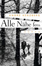 Alle Nähe fern Cover des Buches Alle Nähe fern (ISBN: 9783548288109)