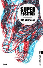 Superposition Cover des Buches Superposition (ISBN: 9783548288529)