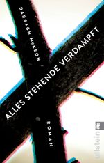 Alles Stehende verdampft Cover des Buches Alles Stehende verdampft (ISBN: 9783548288703)