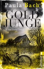 Goldjunge (Ira Schwarz ermittelt 1) Cover des Buches Goldjunge (Ira Schwarz ermittelt 1) (ISBN: 9783548288888)