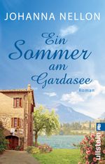 Ein Sommer am Gardasee Cover des Buches Ein Sommer am Gardasee (ISBN: 9783548289724)