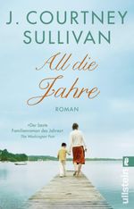 All die Jahre Cover des Buches All die Jahre (ISBN: 9783548290300)