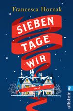 Sieben Tage Wir Cover des Buches Sieben Tage Wir (ISBN: 9783548290898)
