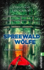 Spreewaldwölfe (Ein-Fall-für-Klaudia-Wagner 4) Cover des Buches Spreewaldwölfe (Ein-Fall-für-Klaudia-Wagner 4) (ISBN: 9783548291451)