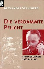 Die verdammte Pflicht Cover des Buches Die verdammte Pflicht (ISBN: 9783548331294)