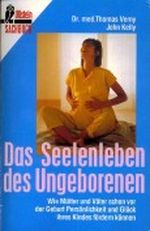 Das Seelenleben des Ungeborenen Cover des Buches Das Seelenleben des Ungeborenen (ISBN: 9783548341675)