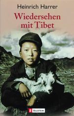 Wiedersehen mit Tibet Cover des Buches Wiedersehen mit Tibet (ISBN: 9783548356662)