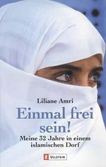 Einmal frei sein! Cover des Buches Einmal frei sein! (ISBN: 9783548362335)