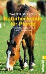 Naturheilkunde für Pferde Cover des Buches Naturheilkunde für Pferde (ISBN: 9783548367880)