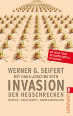 Invasion der Heuschrecken Cover des Buches Invasion der Heuschrecken (ISBN: 9783548369433)