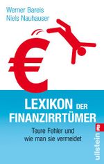Lexikon der Finanzirrtümer Cover des Buches Lexikon der Finanzirrtümer (ISBN: 9783548373041)