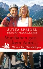 Wir haben gar kein Auto ... Cover des Buches Wir haben gar kein Auto ... (ISBN: 9783548373188)
