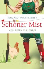 Schöner Mist Cover des Buches Schöner Mist (ISBN: 9783548373737)