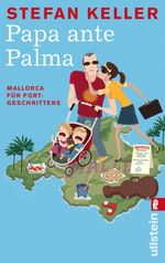 Papa ante Palma Cover des Buches Papa ante Palma (ISBN: 9783548373744)