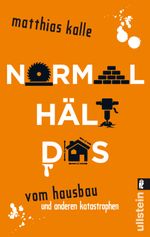 Normal hält das Cover des Buches Normal hält das (ISBN: 9783548374291)