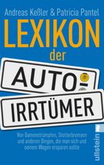 Lexikon der Auto-Irrtümer Cover des Buches Lexikon der Auto-Irrtümer (ISBN: 9783548374321)
