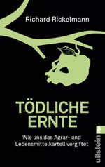Tödliche Ernte Cover des Buches Tödliche Ernte (ISBN: 9783548374956)