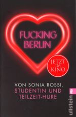 Fucking Berlin Cover des Buches Fucking Berlin (ISBN: 9783548374963)