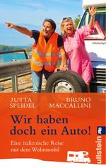 Wir haben doch ein Auto! Cover des Buches Wir haben doch ein Auto! (ISBN: 9783548375403)