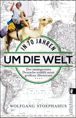 In siebzig Jahren um die Welt Cover des Buches In siebzig Jahren um die Welt (ISBN: 9783548376042)