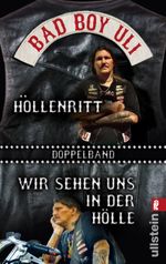 Höllenritt / Wir sehen uns in der Hölle Cover des Buches Höllenritt / Wir sehen uns in der Hölle (ISBN: 9783548376288)