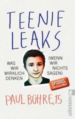 Teenie-Leaks Cover des Buches Teenie-Leaks (ISBN: 9783548376325)