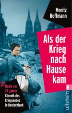 Als der Krieg nach Hause kam Cover des Buches Als der Krieg nach Hause kam (ISBN: 9783548376554)