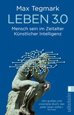 Leben 3.0 Cover des Buches Leben 3.0 (ISBN: 9783548377964)