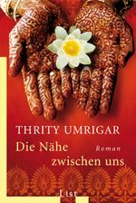 Die Nähe zwischen uns Cover des Buches Die Nähe zwischen uns (ISBN: 9783548607573)