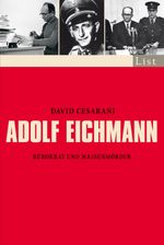 Adolf Eichmann Cover des Buches Adolf Eichmann (ISBN: 9783548610856)