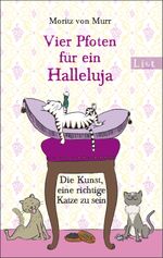 Vier Pfoten für ein Halleluja Cover des Buches Vier Pfoten für ein Halleluja (ISBN: 9783548611730)