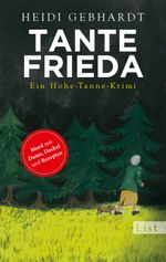 Tante Frieda Cover des Buches Tante Frieda (ISBN: 9783548612522)