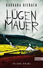 Lügenmauer Cover des Buches Lügenmauer (ISBN: 9783548613062)