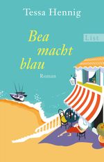 Bea macht blau Cover des Buches Bea macht blau (ISBN: 9783548613482)