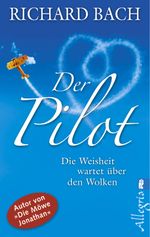 Der Pilot Cover des Buches Der Pilot (ISBN: 9783548745916)